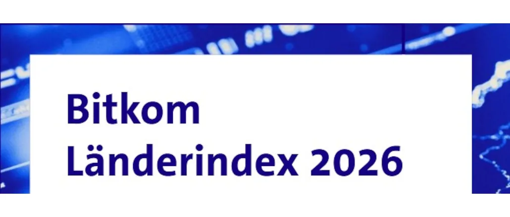 Bitkom-Länderindex 2026 - Hamburg bleibt digital vorn, Saarland holt rasant auf